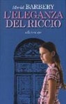 Muriel Barbery - L' eleganza del riccio