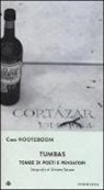 Cees Nooteboom - Tumbas. Tombe di poeti e pensatori