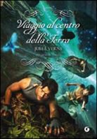 Jules Verne, M. Bellonci - Viaggio al centro della Terra