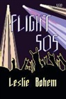 Leslie Bohem - Flight 505