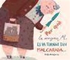 Sonja Bougaeva - Per què la senyora M. es va tornar tan malcarada-- i com és que ara és tan simpàtica