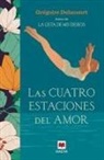 Gregoire Delacourt, Grégoire Delacourt - SPA-CUATRO ESTACIONES DEL AMOR