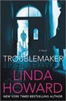 Linda Howard - Troublemaker
