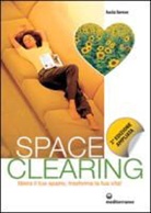 Lucia Larese - Space clearing