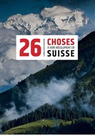 Tissot, Tatiana Tissot - 26 Choses à voir absolument en Suisse