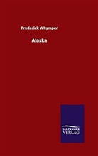 Frederick Whymper - Alaska