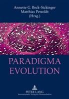 Annette G. Beck-Sickinger, Matthias Petzoldt - Paradigma Evolution