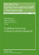 Beate Baumann, Sabine Hoffmann, Martina Nied Curcio - Qualitative Forschung in Deutsch als Fremdsprache