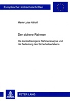 Marie-Luise Althoff - Der sichere Rahmen