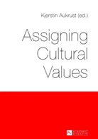Kjerstin Aukrust - Assigning Cultural Values