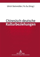 Ulrich Steinmüller, Fu Su - Chinesisch-deutsche Kulturbeziehungen