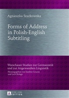 Agnieszka Szarkowska - Forms of Address in Polish-English Subtitling