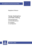 Magdalena Pöllmann - Handy, Castingshow und Public Viewing