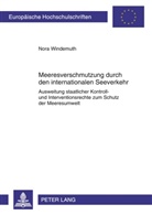 Nora Windemuth - Meeresverschmutzung durch den internationalen Seeverkehr