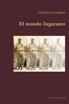Claudio Canaparo - El mundo Ingaramo