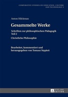 Anton Hilckman, Tomasz Stepien - Gesammelte Werke
