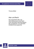 Thomas Müller - Alter und Recht