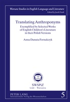 Anna Danuta Fornalczyk - Translating Anthroponyms