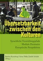 Bettina Kremberg, Arthur Pelka, Artur Pelka, Judith Schildt - Übersetzbarkeit zwischen den Kulturen