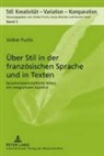 Volker Fuchs - Über Stil in der französischen Sprache und in Texten