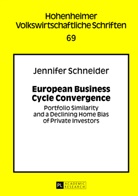 Jennifer Schneider - European Business Cycle Convergence