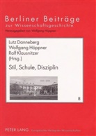 Lutz Danneberg, Ilka Höppner, Wolfgang Höppner, Ralf Klausnitzer - Stil, Schule, Disziplin
