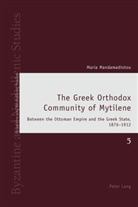 Maria Mandamadiotou - The Greek Orthodox Community of Mytilene