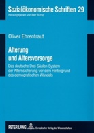 Oliver Ehrentraut - Alterung und Altersvorsorge