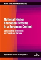 Marek Kwiek, Peter Maassen - National Higher Education Reforms in a European Context