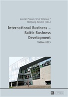 Wolfgang Kersten, Gunnar Prause, Urve Venesaar - International Business - Baltic Business Development- Tallinn 2013