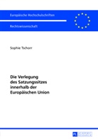 Sophie Tschorr - Die Verlegung des Satzungssitzes innerhalb der Europäischen Union