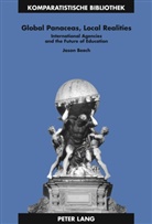Jason Beech - Global Panaceas, Local Realities