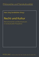 Hans J. Sandkühler, Hans Jörg Sandkühler - Recht und Kultur