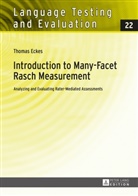 Thomas Eckes, Günther Sigott - Introduction to Many-Facet Rasch Measurement