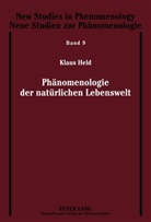 Klaus Held, Klaus Held em., Klaus Held Prof. em. Dr. - Phänomenologie der natürlichen Lebenswelt