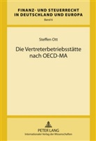 Steffen Ott - Die Vertreterbetriebsstätte nach OECD-MA