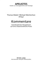 Thomas Wabel, Michael Weichenhan - Kommentare