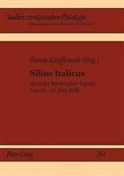 Florian Schaffenrath - Silius Italicus
