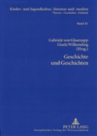 Gabriele von Glasenapp, Gabriele von Glasenapp, Gisela Wilkending - Geschichte und Geschichten