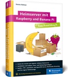 Dennis Rühmer - Heimserver mit Raspberry und Banana Pi