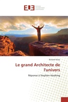 Richard Vitrac, Vitrac-r - Le grand architecte de lunivers