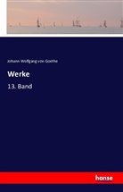 Johann Wolfgang von Goethe - Werke