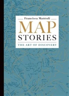 Francisca Matteoli, Francisca Mattéoli - Map Stories