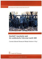 Carol Hähnel-Mesnard, Carola Hähnel-Mesnard, Schubert, Schubert, Katja Schubert - Störfall? Auschwitz und die ostdeutsche Literatur nach 1989