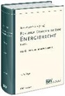 Franz Jürgen Säcker, Fran Jürgen Säcker, Franz Jürgen Säcker - Berliner Kommentar zum Energierecht. Band 04