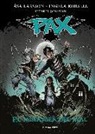 Henrik Jonsson, Ingela Korsell, Asa Larsson - Pax. El missatger del mal : Pax 4