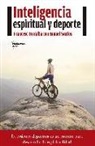 Francesc Torralba Roselló - Inteligencia espiritual y deporte