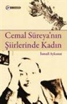 ismail Aykanat - Cemal Süreyanin Siirlerinde Kadin