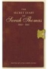 June Lewis-Jones, Sarah Thomas - The Secret Diary of Sarah Thomas