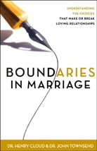 Dr. Henry Cloud, Henry Cloud, Dr. John Townsend, John Townsend - Boundaries in Marriage